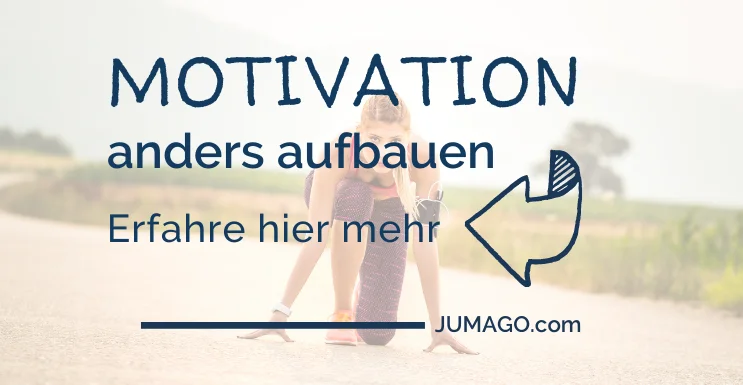 5 Geheimnisse zu Motivation